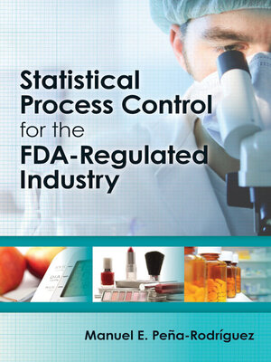 cover image of Statistical Process Control for the FDA-Regulated Industry